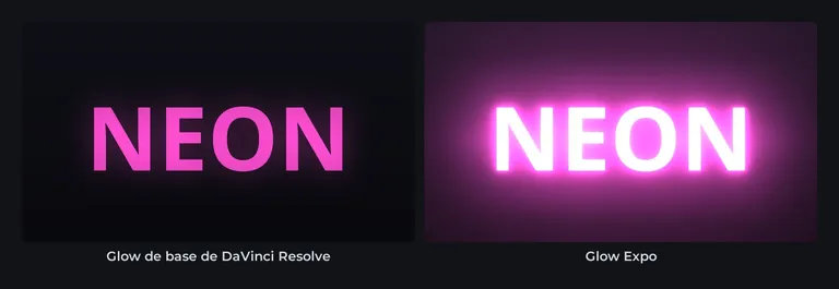 Le même mot NEON avec le glow de base de DaVinci Resolve, plat, et avec Glow Expo, au centre blanc et au halo qui s'étale loin